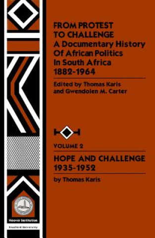 Carte From Protest to Challenge, Vol. 2 Gwendolyn M. Carter