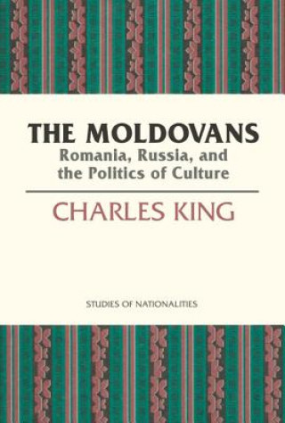 Kniha Moldovans Charles King
