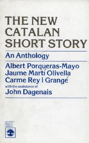 Książka New Catalan Short Story Albert Porqueras-Mayo