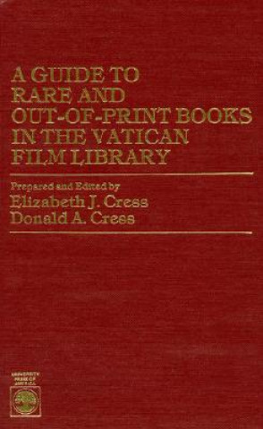 Kniha Guide to Rare and Out-of-Print Books in the Vatican Film Library Donald A. Cress