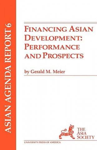 Könyv Financing Asian Development Gerald M. Meier