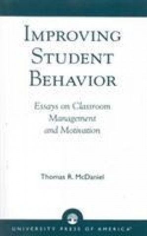 Livre Improving Student Behavior Thomas R. McDaniel