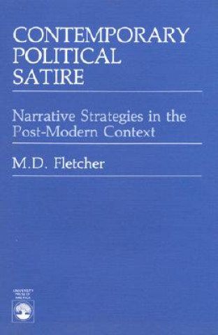 Buch Contemporary Political Satire M.D. Fletcher