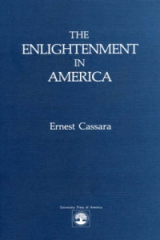 Książka Enlightenment in America Ernest Cassara