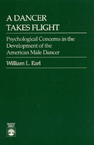 Книга Dancer Takes Flight William L. Earl