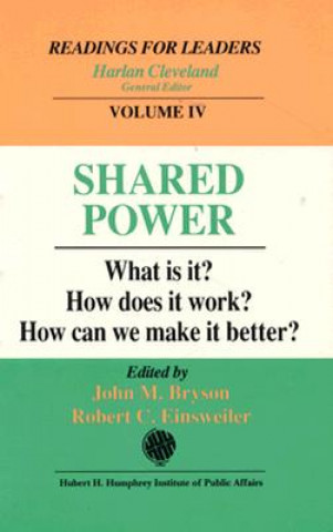 Kniha Shared Power John M. Bryson