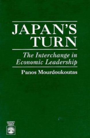 Kniha Japan's Turn Panos Mourdoukoutas