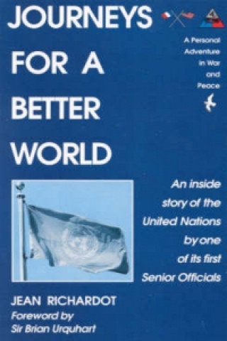 Книга Journeys for a Better World Jean Richardot