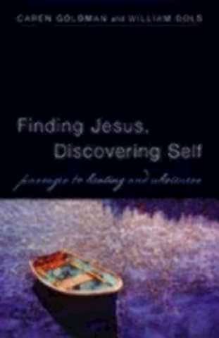 Carte Finding Jesus, Discovering Self Caren Goldman