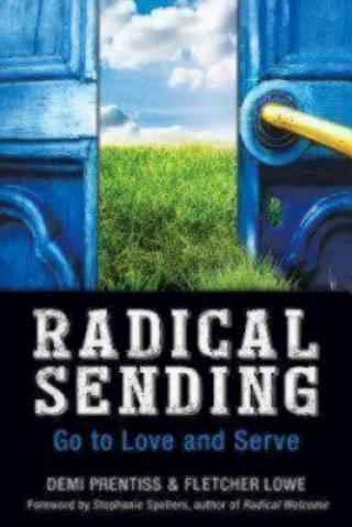 Kniha Radical Sending Demi Prentiss