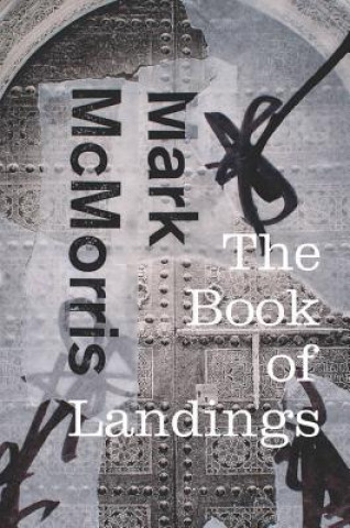 Kniha Book of Landings Mark McMorris