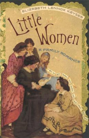 Könyv Little Women Elizabeth Lennox Keyser