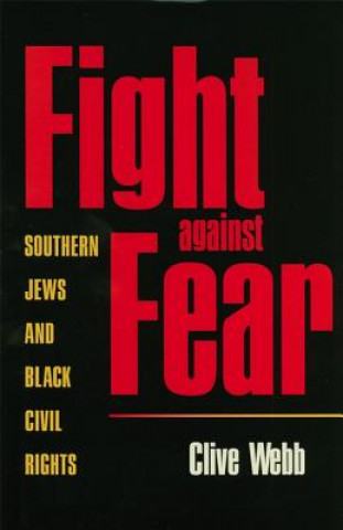 Kniha Fight against Fear Clive Webb