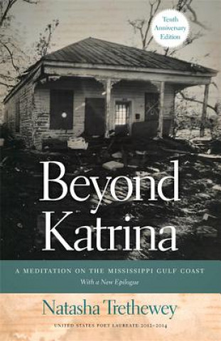 Carte Beyond Katrina Natasha Trethewey