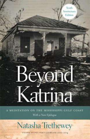 Kniha Beyond Katrina Natasha Trethewey