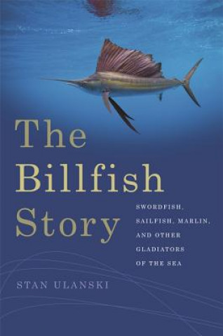 Carte Billfish Story Stan Ulanski