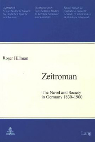 Knjiga Novel and Society in Germany 1830-1900 Roger Hillman