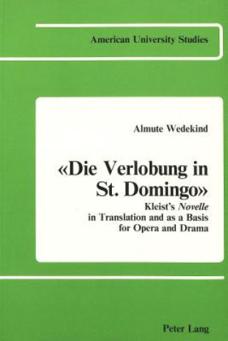 Książka Die Verlobung in St. Domingo Almute Wedekind