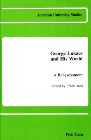 Libro George Lukacs and His World Ernest Joós