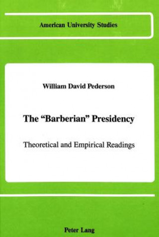 Kniha Barberian Presidency William David Pederson
