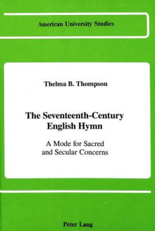 Książka Seventeenth-Century English Hymn Thelma Thompson