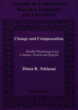 Книга Change and Compensation Diana R. Seklaoui