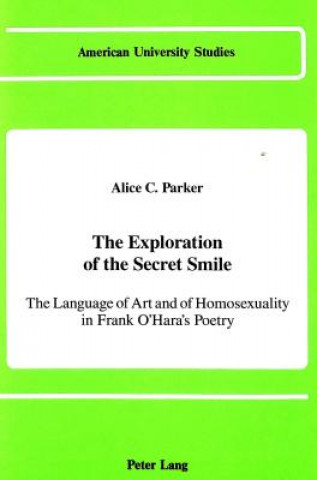 Książka Exploration of the Secret Smile Alice C. Parker