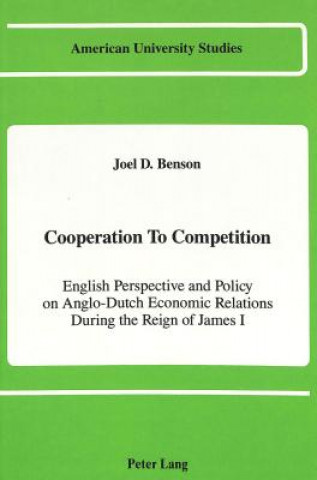 Knjiga Cooperation to Competition Joel D Benson