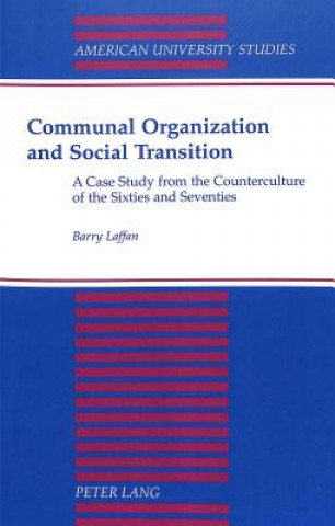 Book Communal Organization and Social Transition Barry Laffan