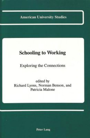 Book Schooling to Working Richard Lyons
