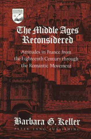 Книга Middle Ages Reconsidered Barbara G Keller