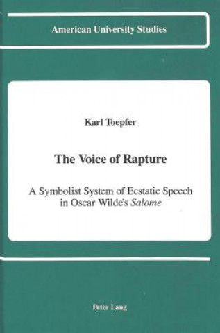 Kniha Voice of Rapture Karl Toepfer