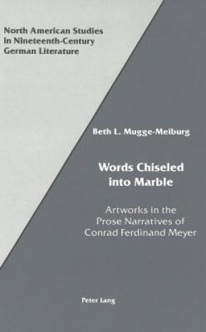 Knjiga Words Chiseled into Marble Beth L Mugge-Meiburg