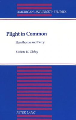 Könyv Plight in Common Elzbieta H. Oleksy