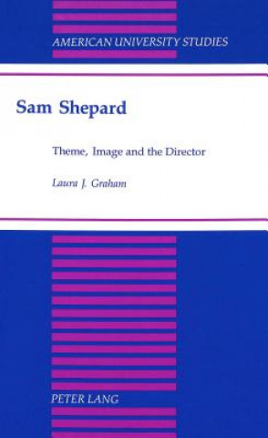 Kniha Sam Shepard Laura J Graham
