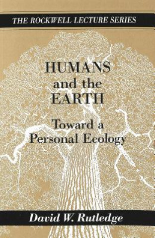Knjiga Humans and the Earth David W. Rutledge
