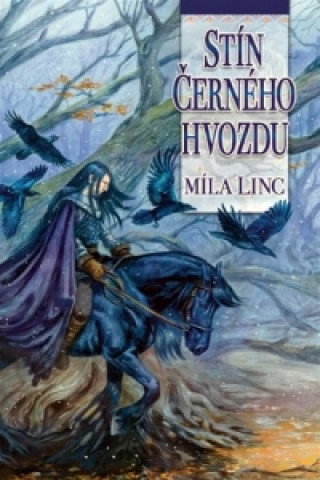 Book Stín Černého hvozdu Míla Linc