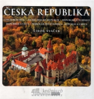 Kniha Česká republika Libor Sváček