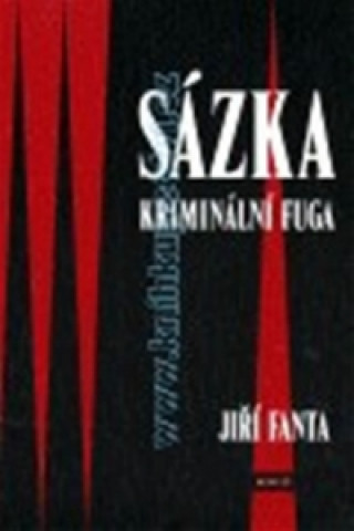Книга Sázka Jiří Fanta