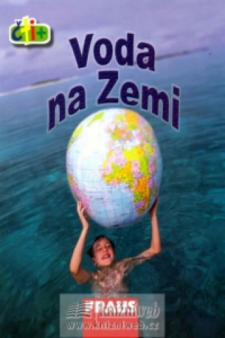 Könyv Čti+ Voda na Zemi neuvedený autor