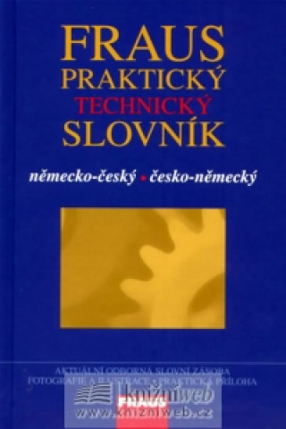 Book Fraus Praktický technický slovník německo-český česko-německý Ing. Pavel Šuchmann