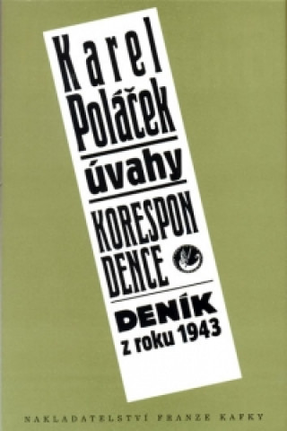 Carte Úvahy, korespondence, deník z roku 1943 Karel Poláček