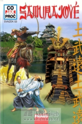 Book CO JAK PROČ 53 - Samurajové Jan Klíma