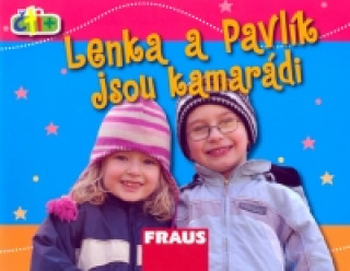 Carte Čti+ Lenka a Pavlík jsou kamarádi neuvedený autor