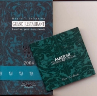 Kniha Maurer's Selection - Grand Restaurant 2004 - based on your assessments Pavel Maurer