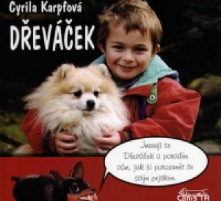 Könyv Dřeváček Cyrila Karpfová