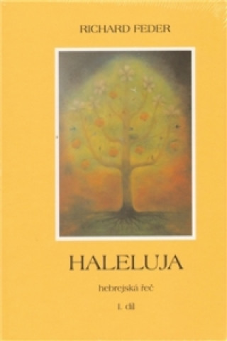 Książka Haleluja. Hebrejská řeč (I.+II. díl) Richard Feder