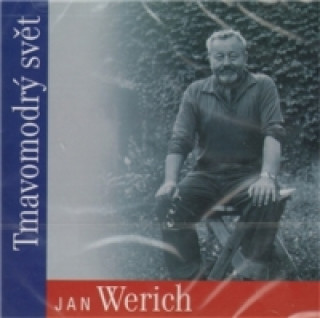 Audio Tmavomodrý svět Jan Werich