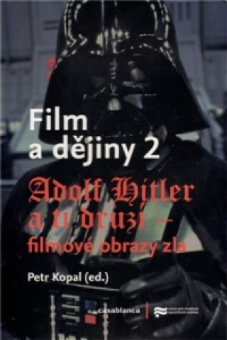 Knjiga FILM A DĚJINY II. Petr Kopal