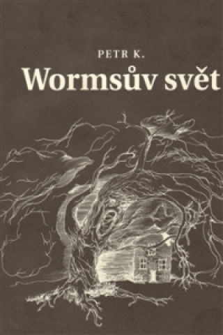 Book Wormsův svět Petr Koťátko